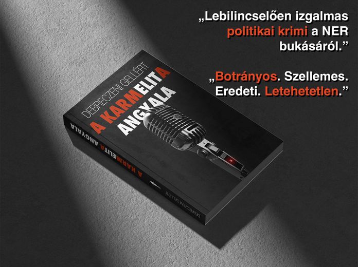 A KARMELITA ANGYALA - Debreczeni Gellért regénye