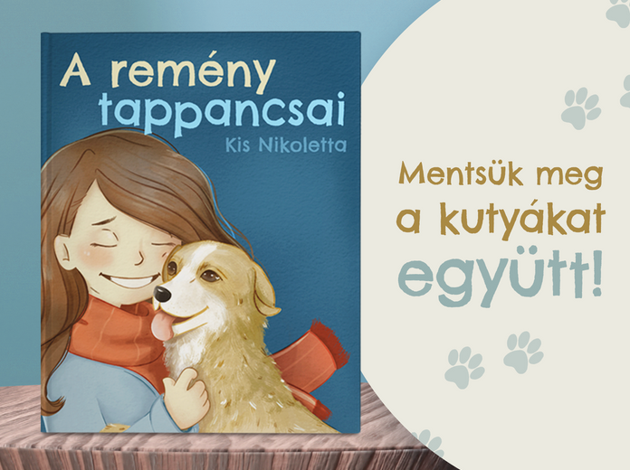 Kis Nikoletta – Isten mancsai című regény és A remény tappancsai című mesekönyv