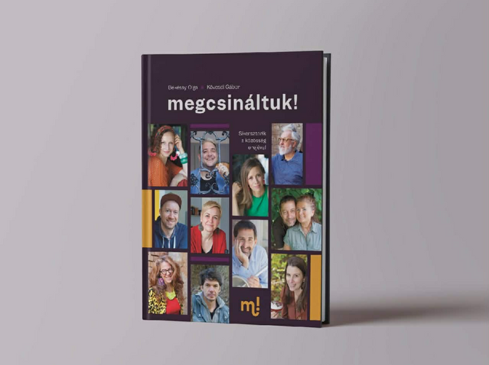 Megcsináltuk! – Sikersztorik a közösség erejével